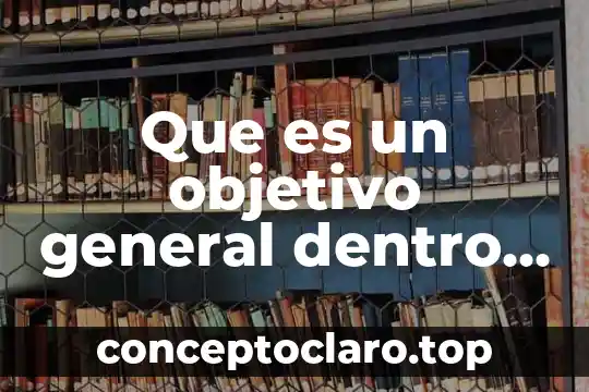 Que es espiritualidad objetivo 7 Que es un objetivo general dentro de la investigacion