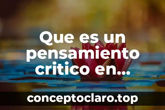 Que es un pensamiento critico en enfermeria