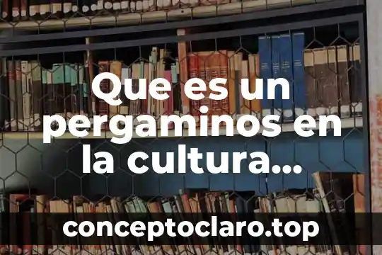 Que es un pergaminos en la cultura azteca