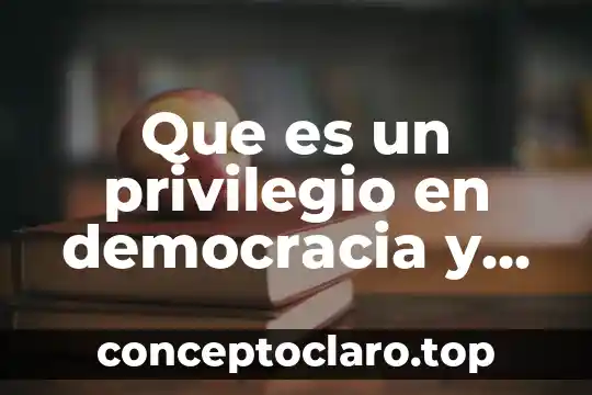 Que es la soberanía en méxico 3 Que es un privilegio en democracia y soberania nacional