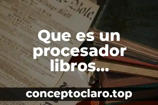 Qué es nomenclatura de los circuitos electrónicos 6 Que es un procesador libros electronicos