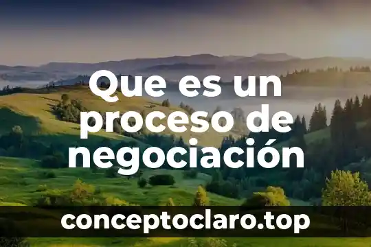 Que es ser constructiva 3 Que es un proceso de negociación