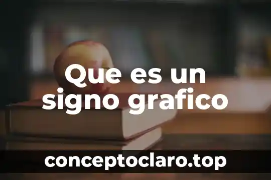 Que es un signo grafico