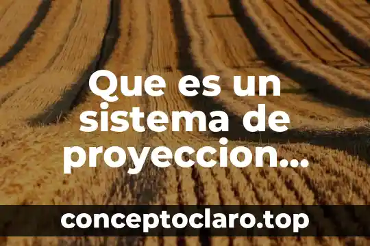 Símbolo del sistema que es 6 Que es un sistema de proyeccion cartografica