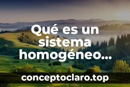 Que es el shampoo elemento compuesto o mezcla 8 Qué es un sistema homogéneo mezcla
