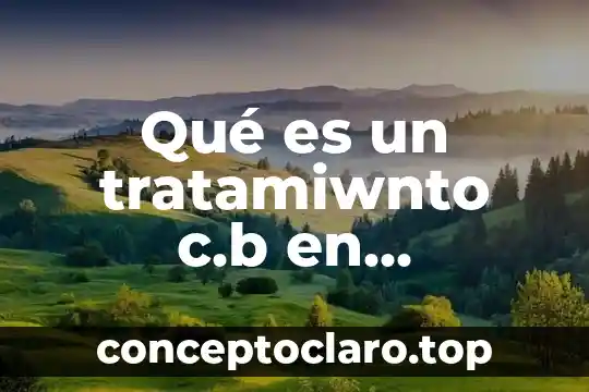 Qué es un tratamiwnto c.b en psicología