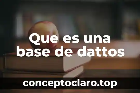 Que es un año base 5 Que es una base de dattos