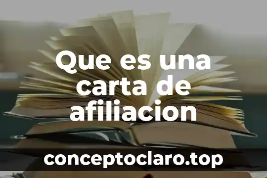 Que es una carta de afiliacion