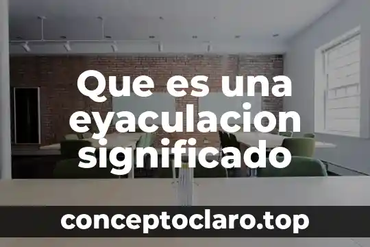Qué es esquivar significado 6 Que es una eyaculacion significado