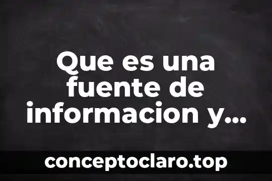 Que es color de fuente en word que es 7 Que es una fuente de informacion y como se organiza