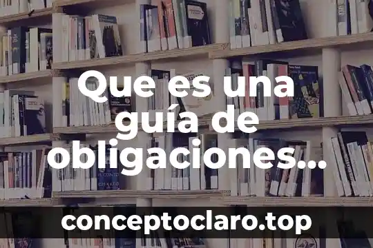 El concepto de magnitud 8 Que es una guía de obligaciones concepto