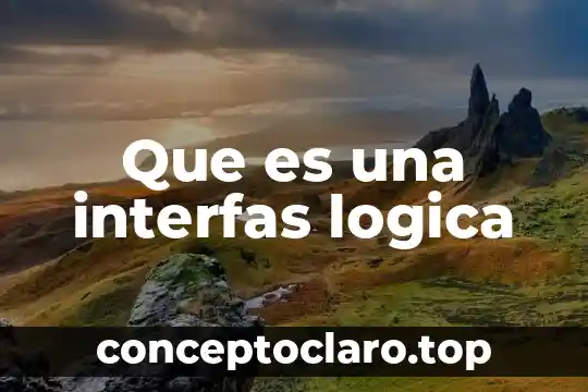 Que es una interfas logica