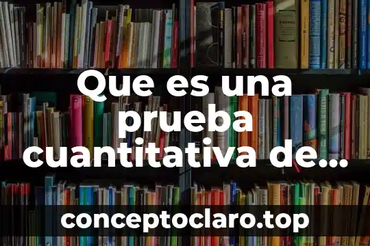 Que es una prueba cuantitativa de embarazo