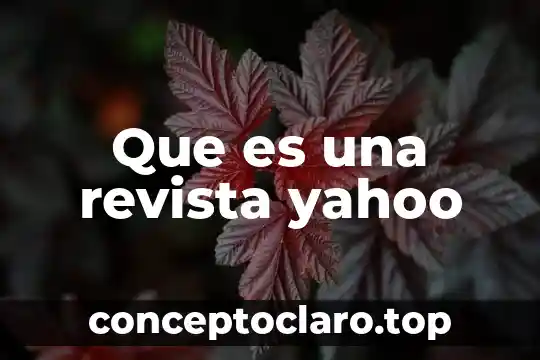 Que es una revista yahoo