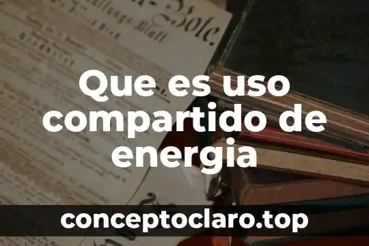 Que es el uso de preterito para señalar acciones pasadas 5 Que es uso compartido de energia