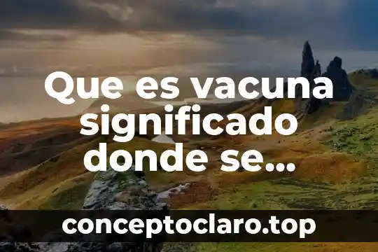 Qué es esquivar significado 8 Que es vacuna significado donde se otorga
