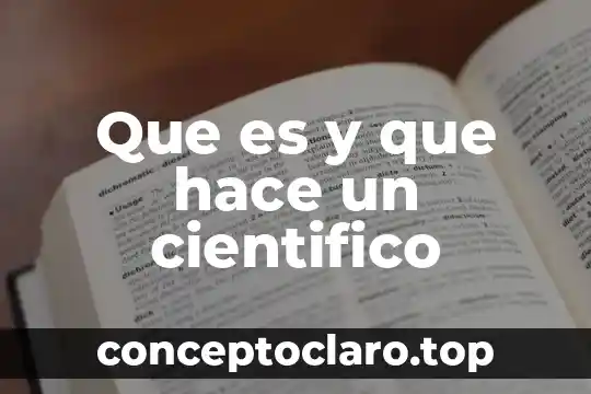 Que es la tiplogia nombre cientifico 5 Que es y que hace un cientifico