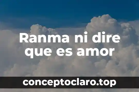 Meg hercules no dire que es amor 8 Ranma ni dire que es amor