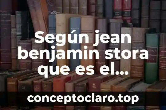 Según jean benjamin stora que es el estrès
