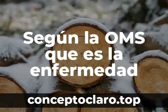 Que es la varicela segun la oms 4 Según la OMS que es la enfermedad