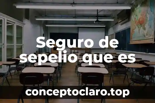 Que es la prima del seguro de gastos medicos 4 Seguro de sepelio que es