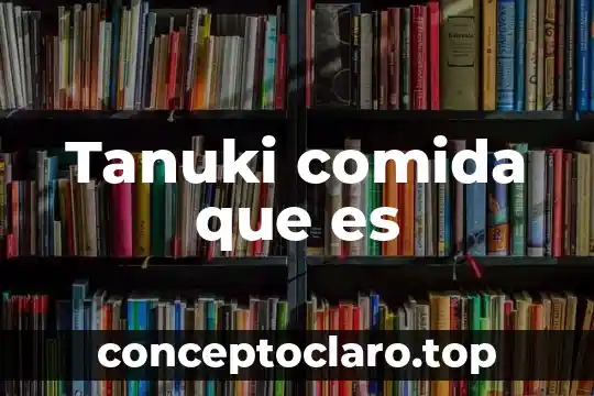 Que es una inpeecion judicial resumido 4 Tanuki comida que es
