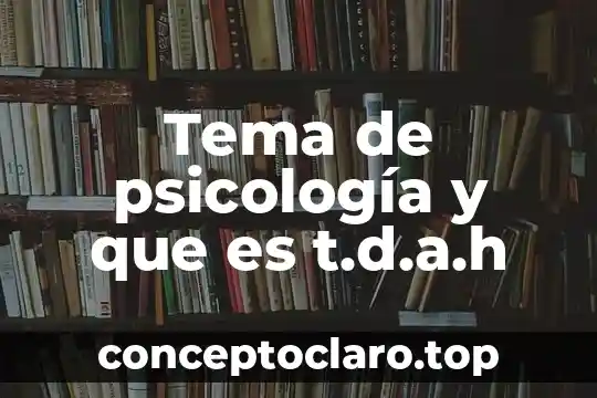 Qué es felicidad según la psicología positiva 8 Tema de psicología y que es t.d.a.h
