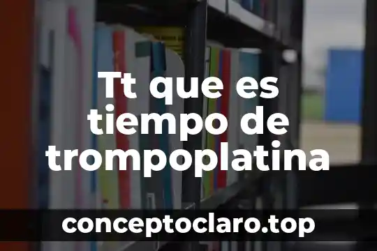Tt que es tiempo de trompoplatina