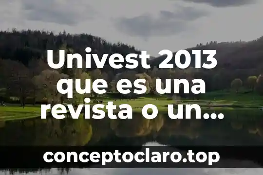 Univest 2013 que es una revista o un libro