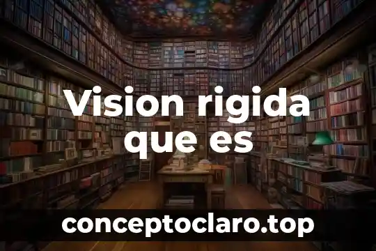 Suayed psicología que es la seriación 7 Vision rigida que es