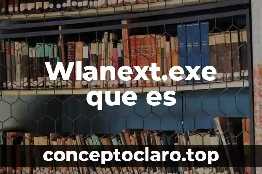 Midete nutrete y activate que es 3 Wlanext.exe que es